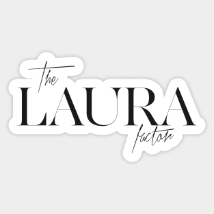 The Laura Factor Sticker